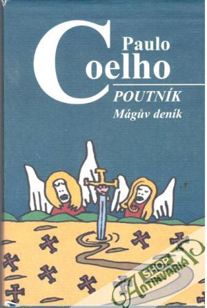 Poutník. Mágúv deník - Coelho Paulo