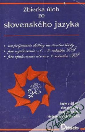 Zbierka úloh zo slovenského jazyka - Péteryová Oľga a kolektív