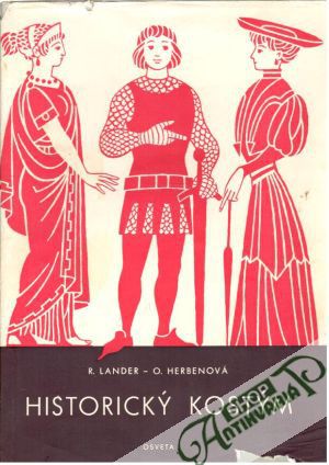 Historický kostým - Lander R., Herbenová O.