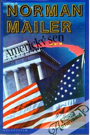 Americký sen - Mailer Norman