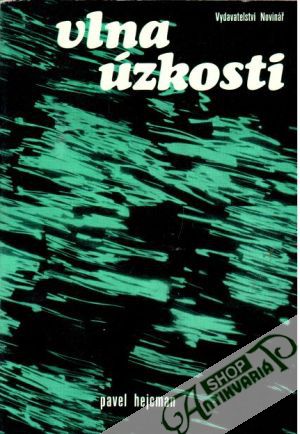 Vlna úzkosti - Hejcman Pavel