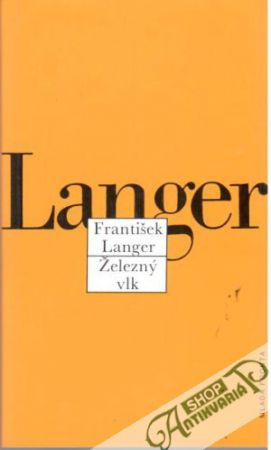 Železný vlk - Langer František