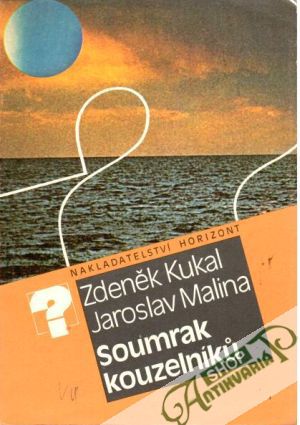 Soumrak kouzelníků - Kukal Z., Malina J.