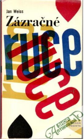 Zázračné ruce - Weiss Jan