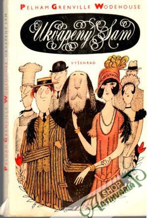 Ukvapený Sam - Wodehouse Pelham Grenville