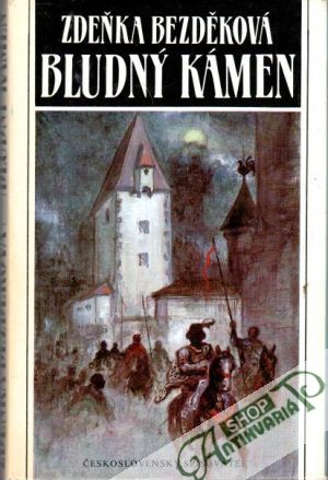 Bludný kámen - Bezděková Zdeňka