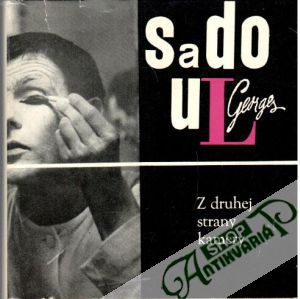 Z druhej strany kamery - Sadoul Georges