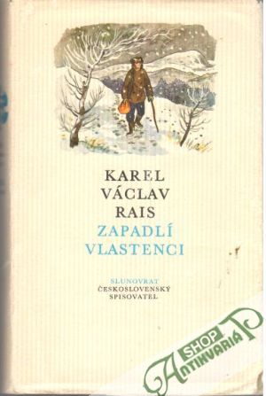 Zapadlí vlastenci - Rais Karel Václav