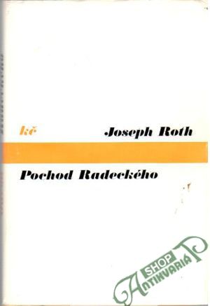 Pochod Radeckého - Roth Joseph