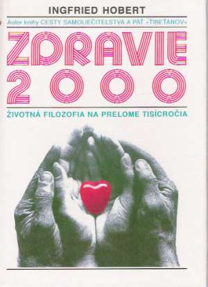 Zdravie 2000 - Hobert Ingfried