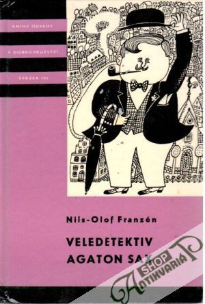 Veledetektiv Agaton Sax - Franzén Nils - Olof