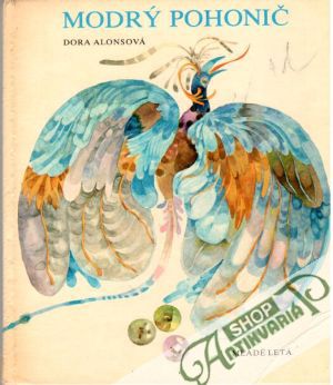 Modrý pohonič - Alonsová Dora