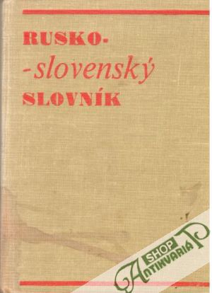 Rusko - slovenský slovník - Kolektív autorov