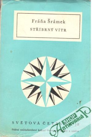 Stříbrný vítr - Šrámek Fráňa