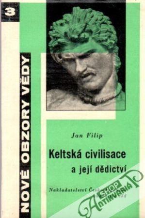 Keltská civilisace a její dědictví - Filip Jan