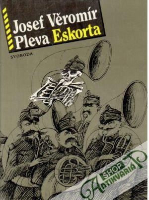 Eskorta - Pleva Josef Věromír