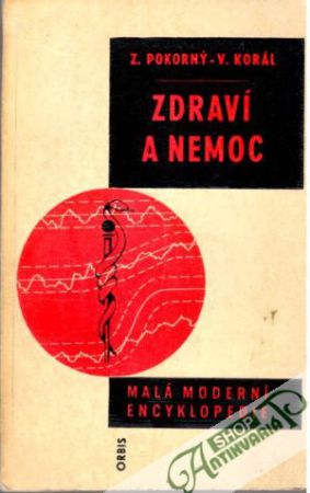 Zdraví a nemoc - Pokorný Z., Korál V.