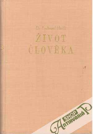 Život člověka - Herčík Ferdinand