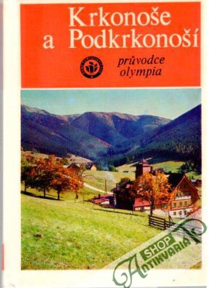 Krkonoše a Podkrkonoší - Staněk Josef