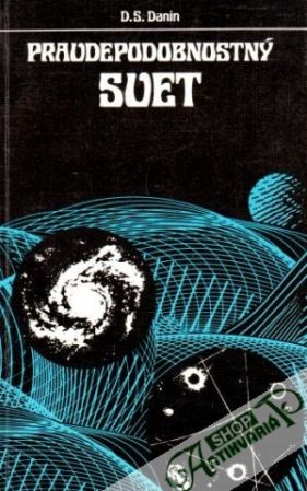 Pravdepodobnostný svet - Danin Daniil S.