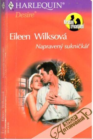 Napravený sukničkář - Wilksová Eileen