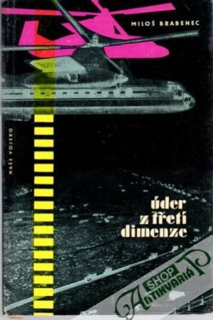 Úder z třetí dimenze - Brabenec Miloš
