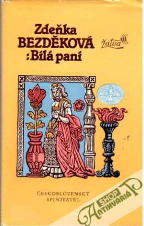 Bílá paní - Bezděková Zdeňka