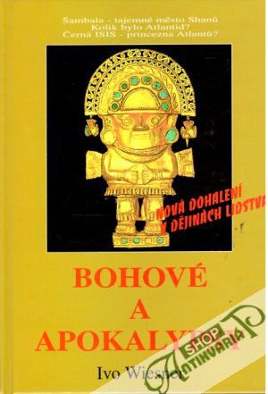 Bohové a apokalypsy - Wiesner Ivo