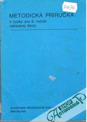 Metodická príručka k fyzike pre 6. ročník základnej školy - Janovič J. a kolektív