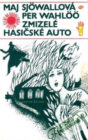 Zmizelé hasičské auto - Sjowallová Maj, Wahloo Per