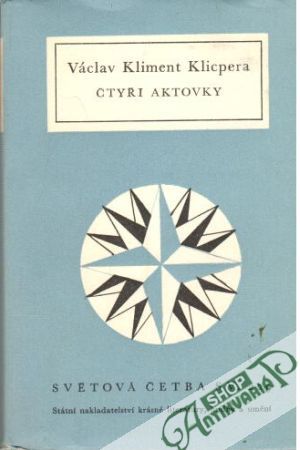 Čtyři aktovky - Klicpera Václav Kliment