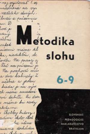 Metodika slohu pre 6.- 9. ročník - Ballay Jozef