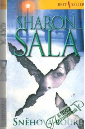 Sněhová bouře - Sala Sharon