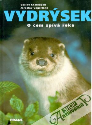 Vydrýsek - O čem zpívá řeka - Chaloupek Václav, Vogeltanz Jaroslav