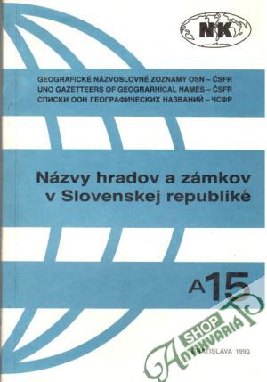 Názvy hradov a zámkov v Slovenskej republike - Kolektív autorov
