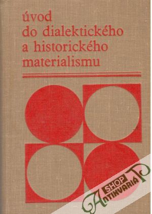Úvod do dialektického a historického materialismu - Kolektív autorov