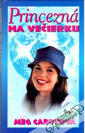 Princezná na večierku - Cabotová Meg