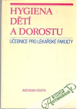 Hygiena dětí a dorostu - Janda František a kolektív