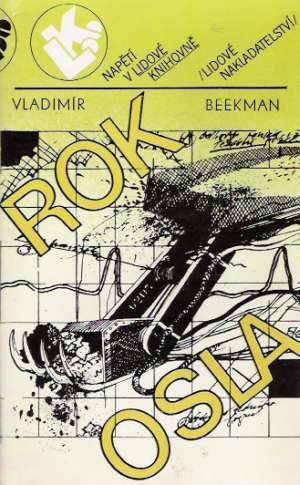 Rok osla - Beekman Vladimír