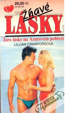 Jaro lásky na Azurovém pobřeží - Crawfordová Lillian