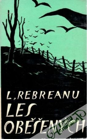 Les oběšených - Rebreanu Liviu