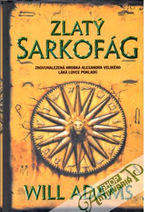 Zlatý sarkofág - Adams Will