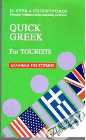 Quick Greek for tourists - Delicostopoulos Athan J.
