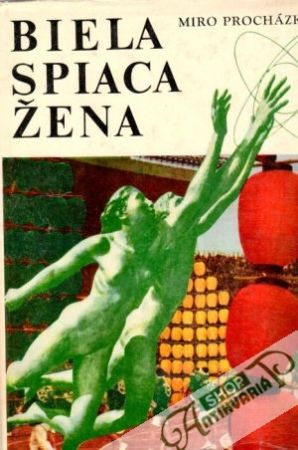 Biela spiaca žena - Procházka Miro