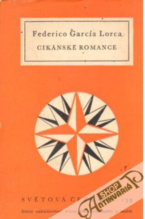 Cikánské romance - Lorca Federico García