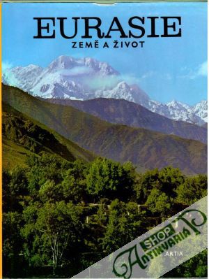 Euroasie - Země a život - Bourliere Francois