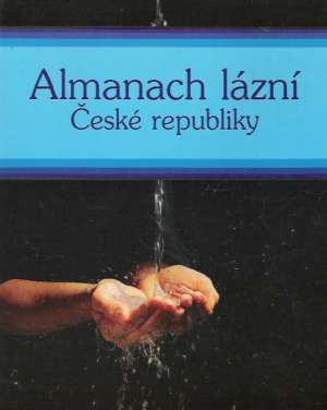 ALMANACH LÁZNÍ ČESKÉ REPUBLIKY - Kol.