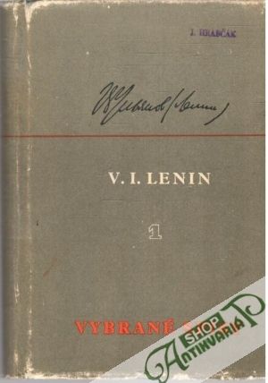 Vybrané spisy 1. - Lenin Vladimír Iljič