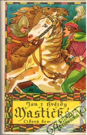 Mastičkář - Jan z Hvězdy