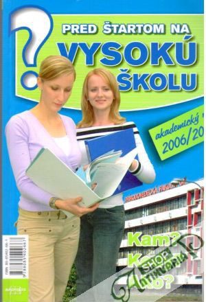 Pred štartom na vysokú školu - Kollárová Emília